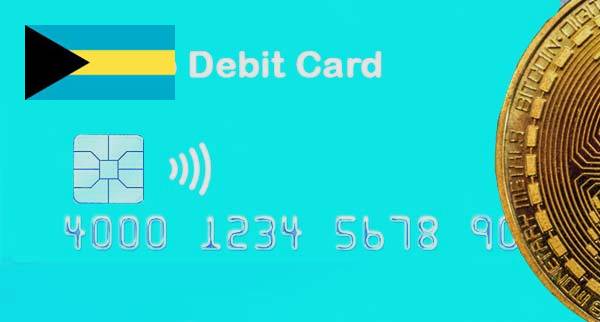 Best Cryptocurrency Debit Cards bahamas