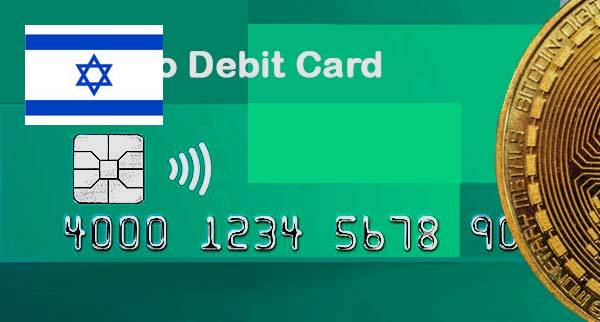 crypto debit card israel