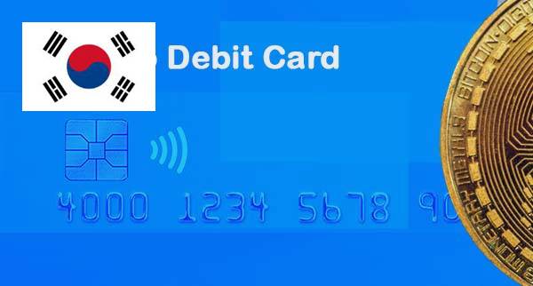 Best Cryptocurrency Debit Cards south korea